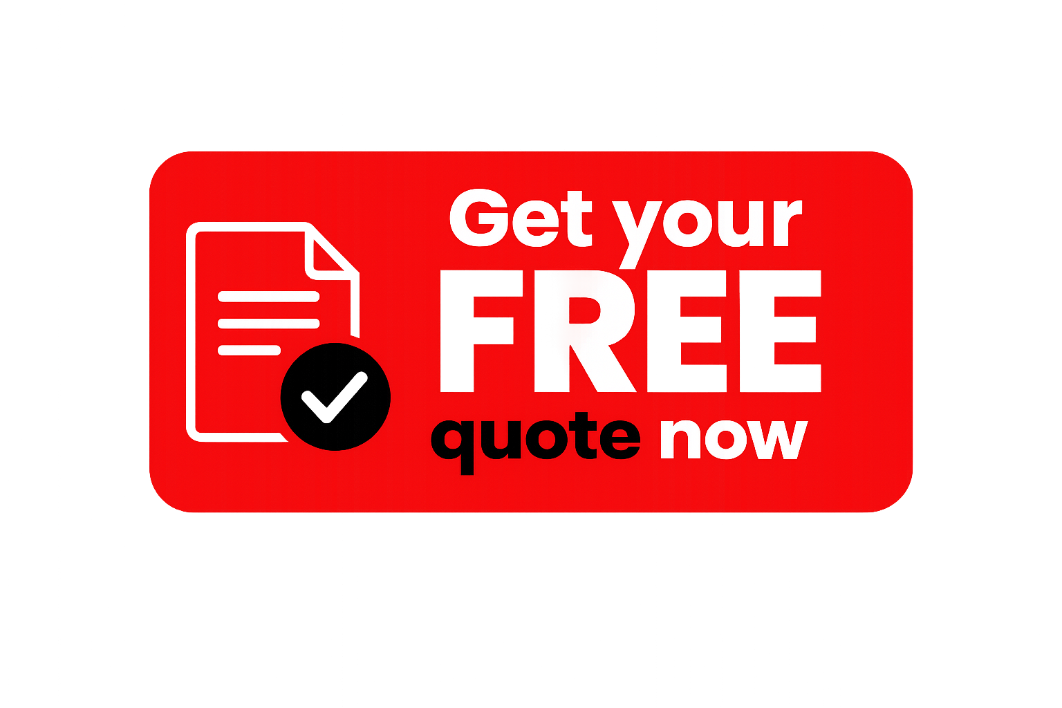 Get Your Free Quote Now!