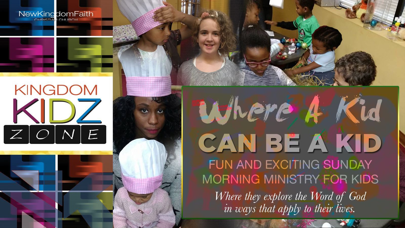 A poster for kingdom kidz zone where a kid can be a kid