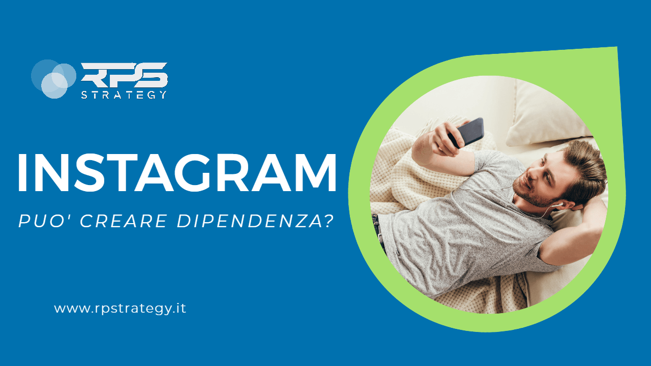 Instagram può creare dipendenza psicologica