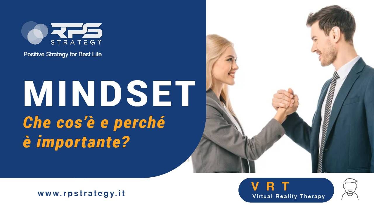 Mindset: come sviluppare una mentalità per il successo