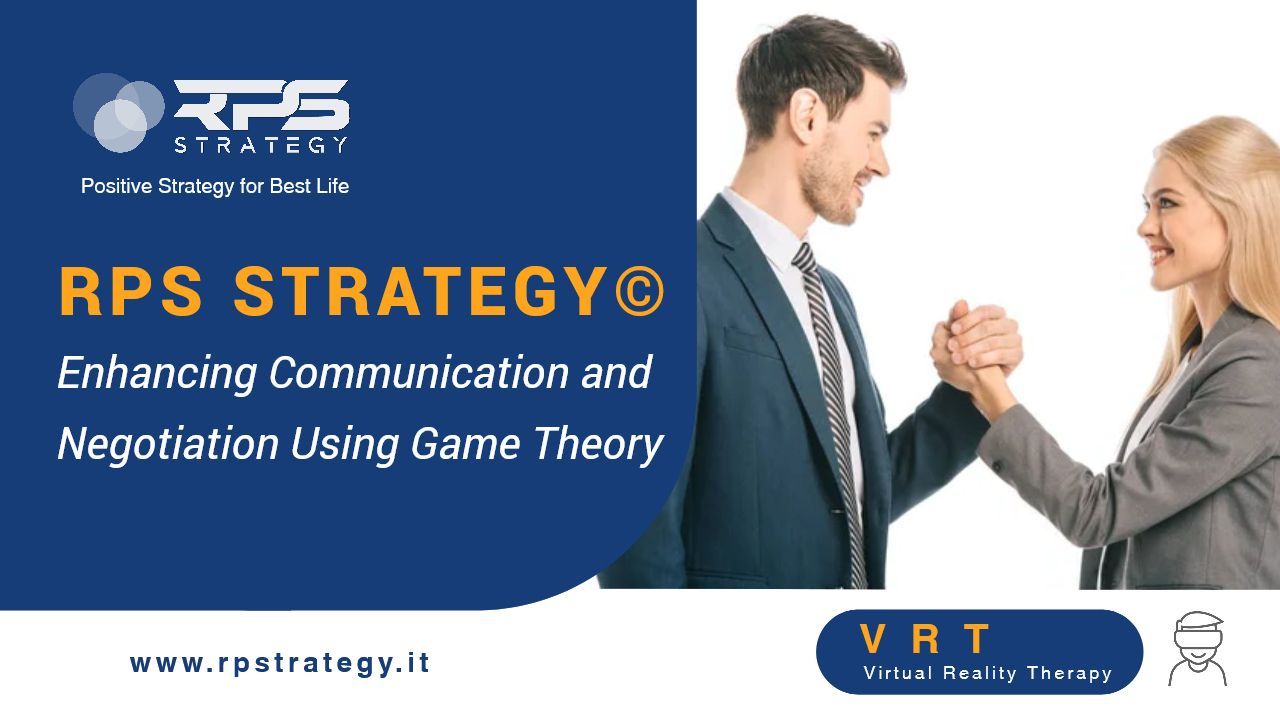 The RPS Strategy Model: Enhancing Communication and Negotiation Using Game Theory