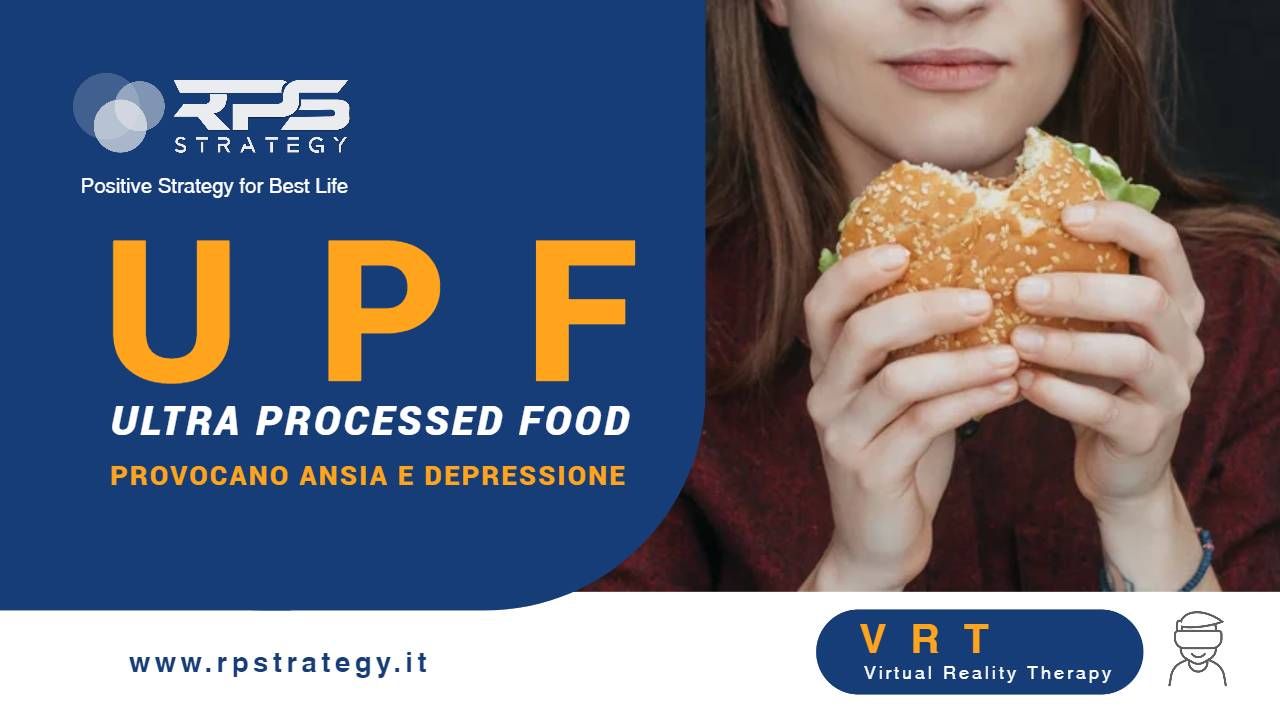 UPF Ultra Processed Food causano ansia e depressione