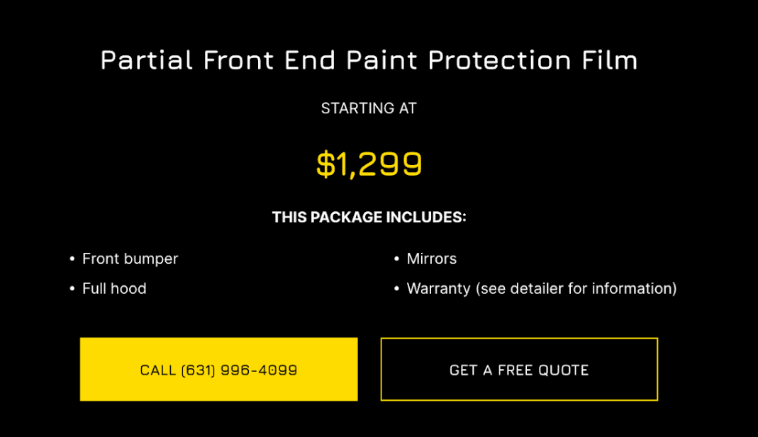 A partial front end paint protection film costs $ 1,299.