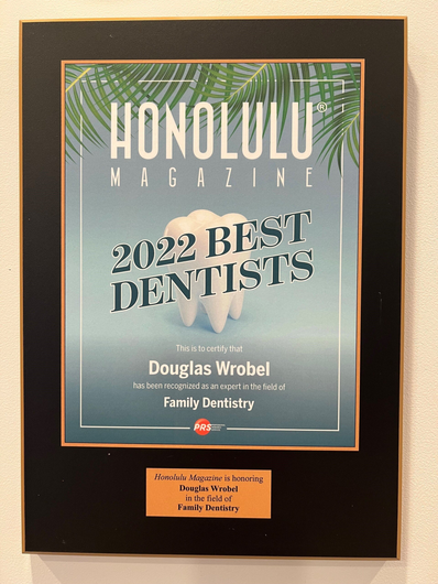 Douglas C Wrobel Honolulu Magazine's 2022 Best Dentist in Hawaii