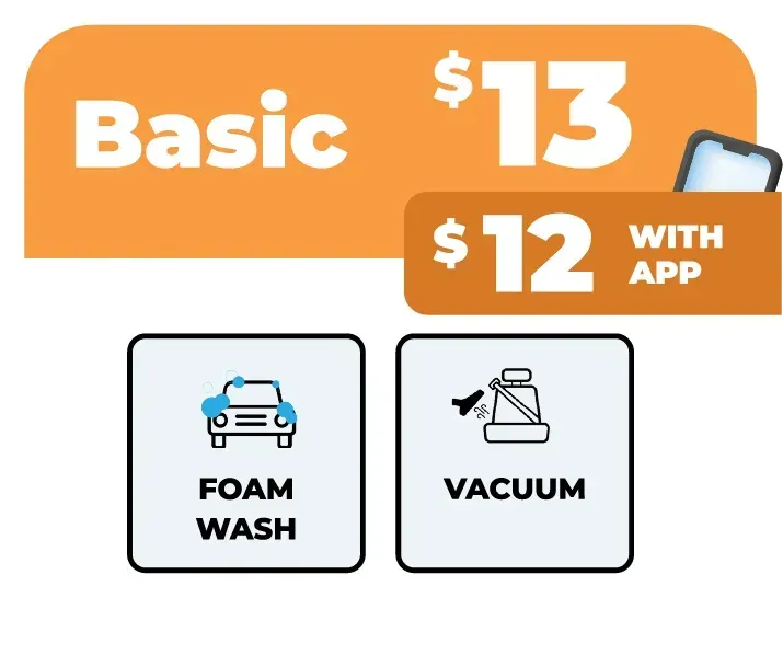 Basic car wash service: $13, or $12 with app. Includes foam wash and vacuuming.