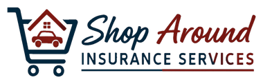 Shop Around Insurance logo with a house, car, and shopping cart; slogan: “We shop. You save.”
