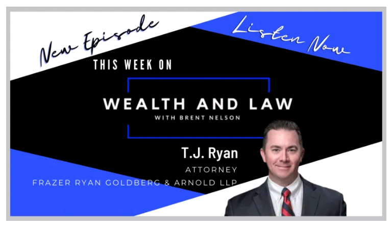 Podcast: Wealth and Law