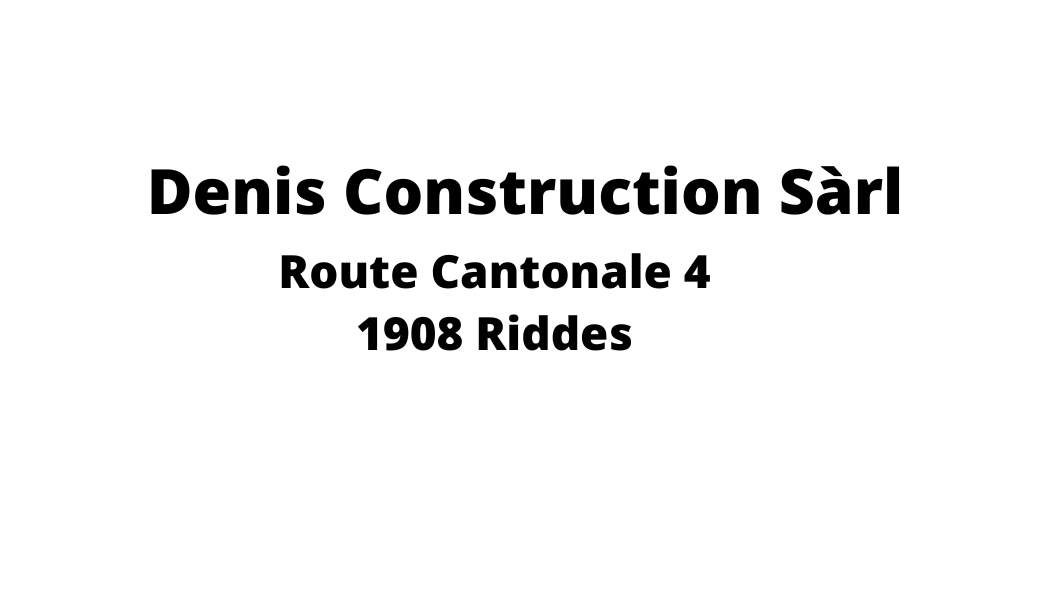 Un logo noir et blanc pour denis construction sarl route cantonale 4 1908 riddes