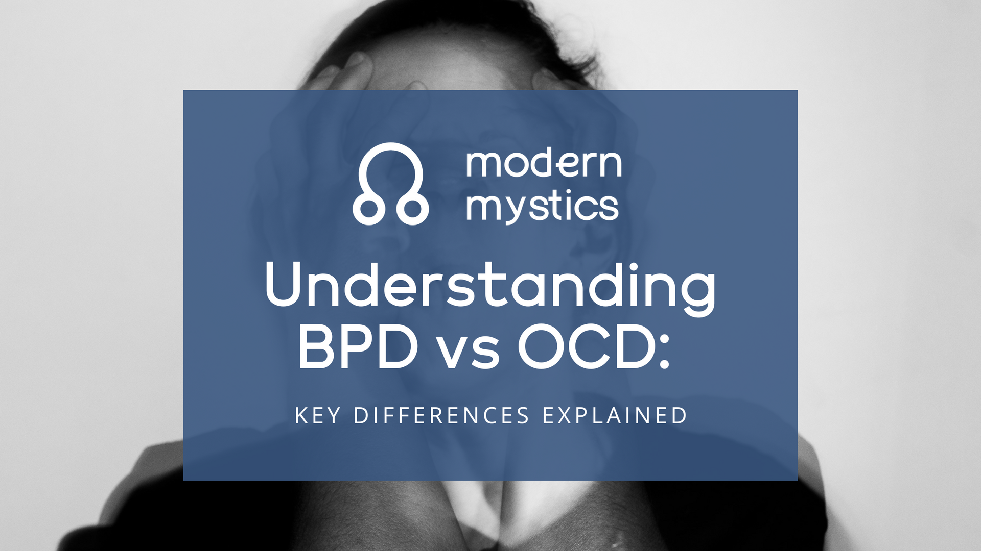 Understanding BPD vs OCD