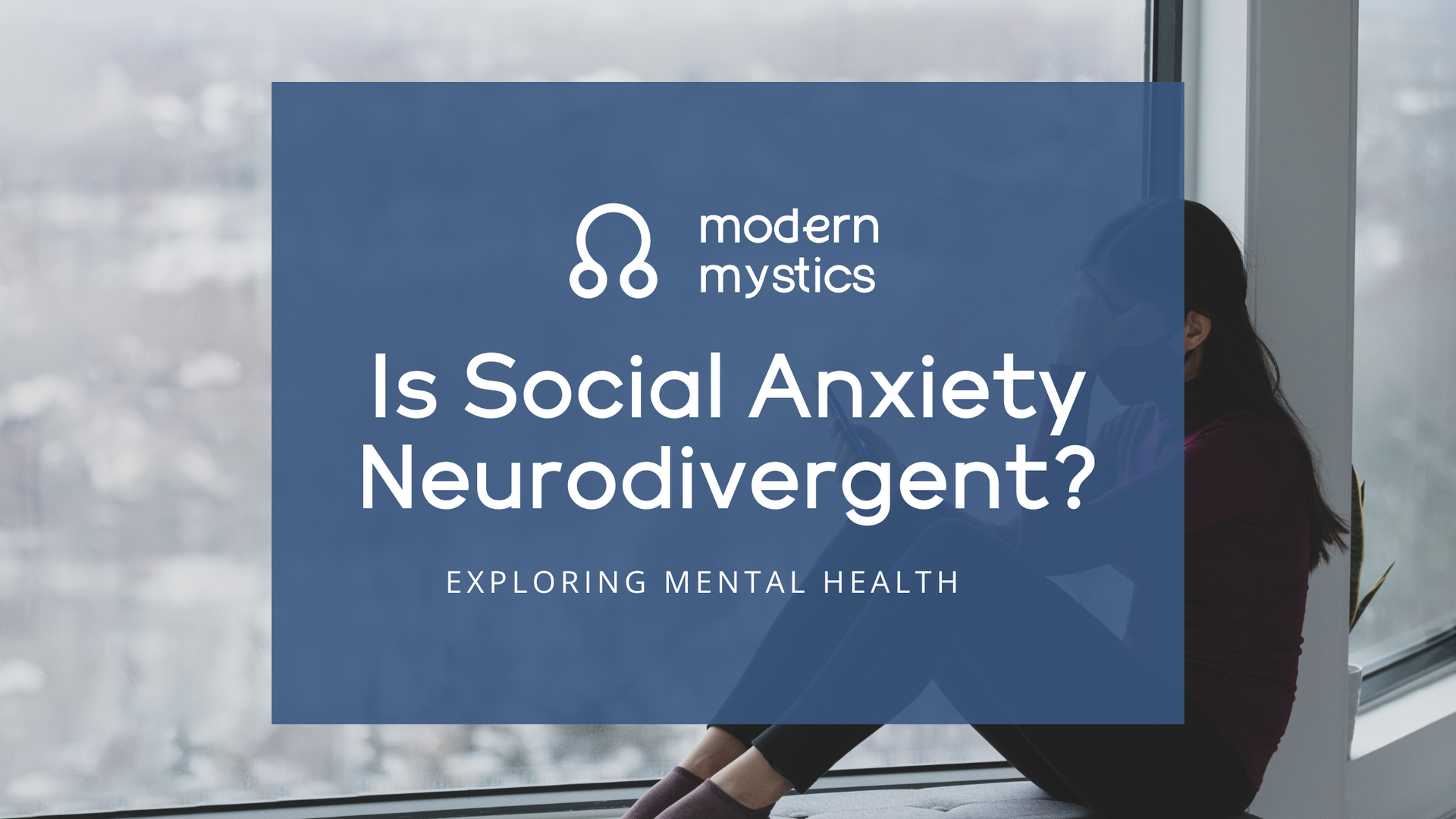 Is Social Anxiety Neurodivergent?