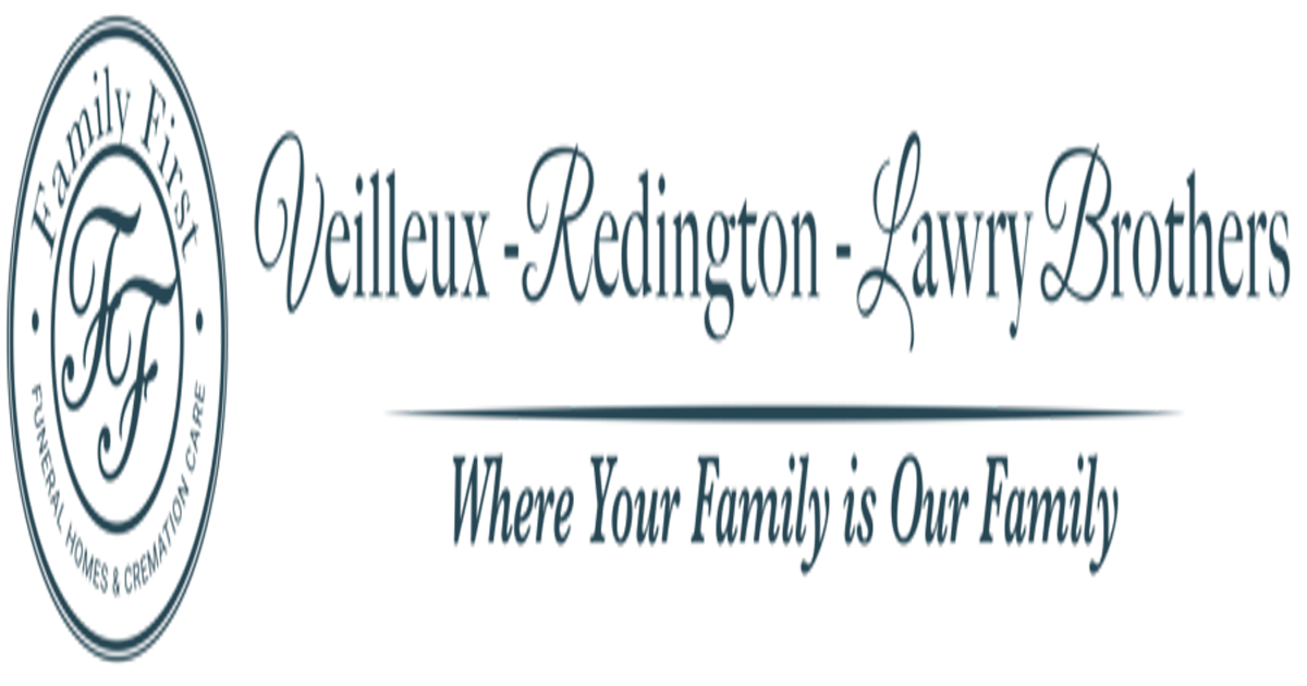 Obituaries | Veilleux-Redington-Lawry Brothers Funeral Home ...