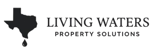 Logo: Black Texas outline with water droplet, text "Living Waters Property Solutions."
