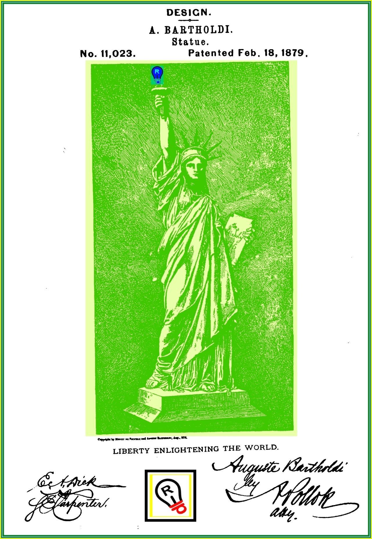 Statue of Liberty patent design. Green illustration of the statue, with signatures and text around it.