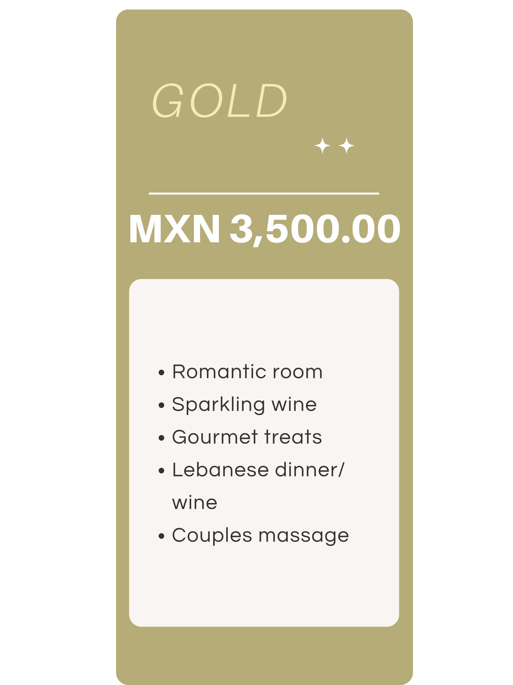 Gold package offer for MXN 3,500.00 including room, sparkling wine, treats, Lebanese dinner, and a couples massage.