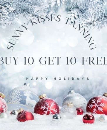 Holiday promotion for Sunny Kisses Tanning: Buy 10, Get 10 Free, snowy background with ornaments.