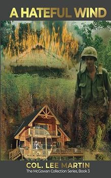 A book called a hateful wind by col lee martin