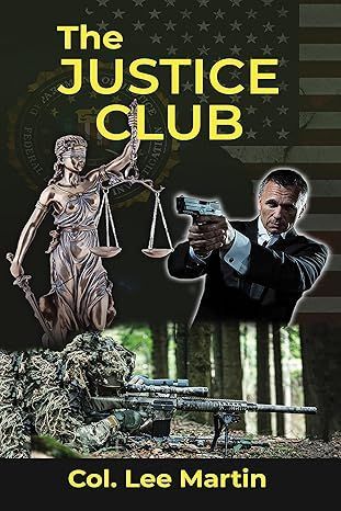 Book cover: Man aiming gun, statue of justice, and sniper rifles; US flag background.