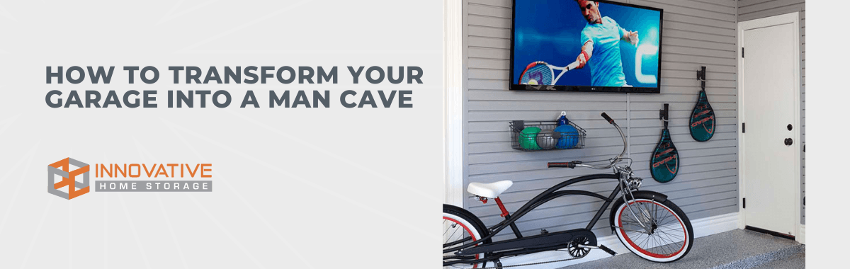 How to Transform Your Garage Into A Man Cave