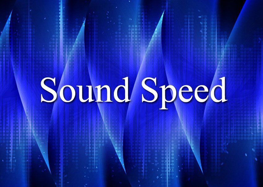 บทความเรื่องความเร็วเสียง Speed of Sound