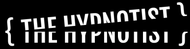 The Hypnotist | Jason Akel