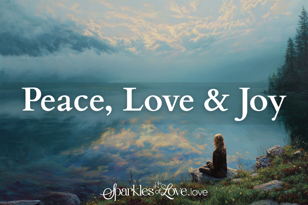 Peace, Love and Joy