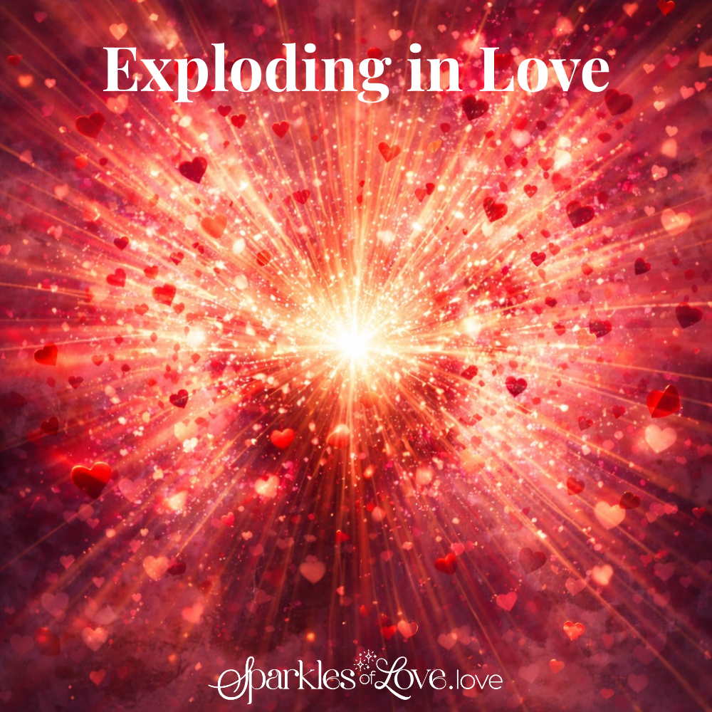 Exploding in Love