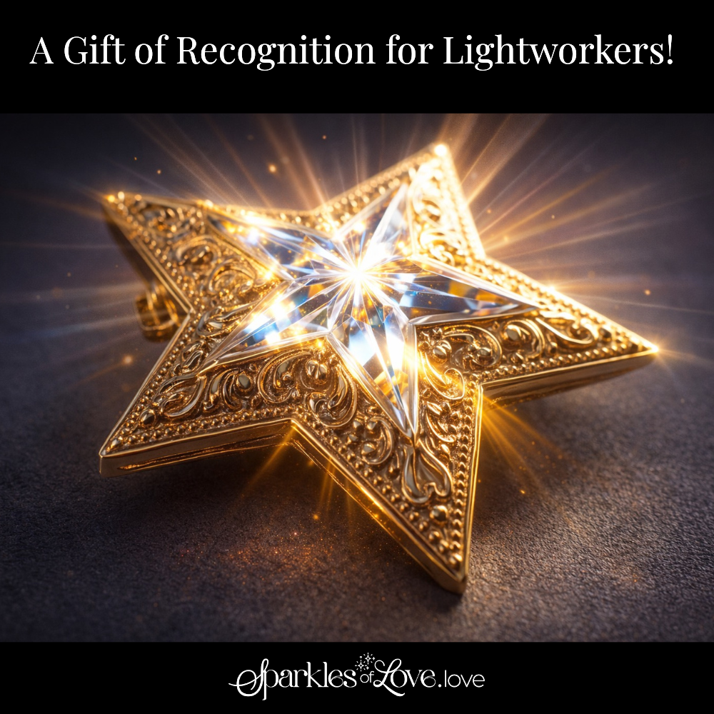 A Gift of Recognition for Lightworkers