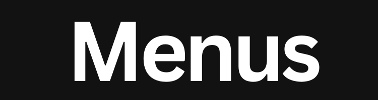 The word menus is written in white on a black background