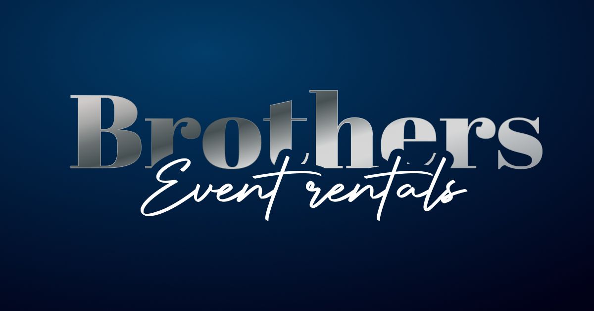 Brothers Event Rental