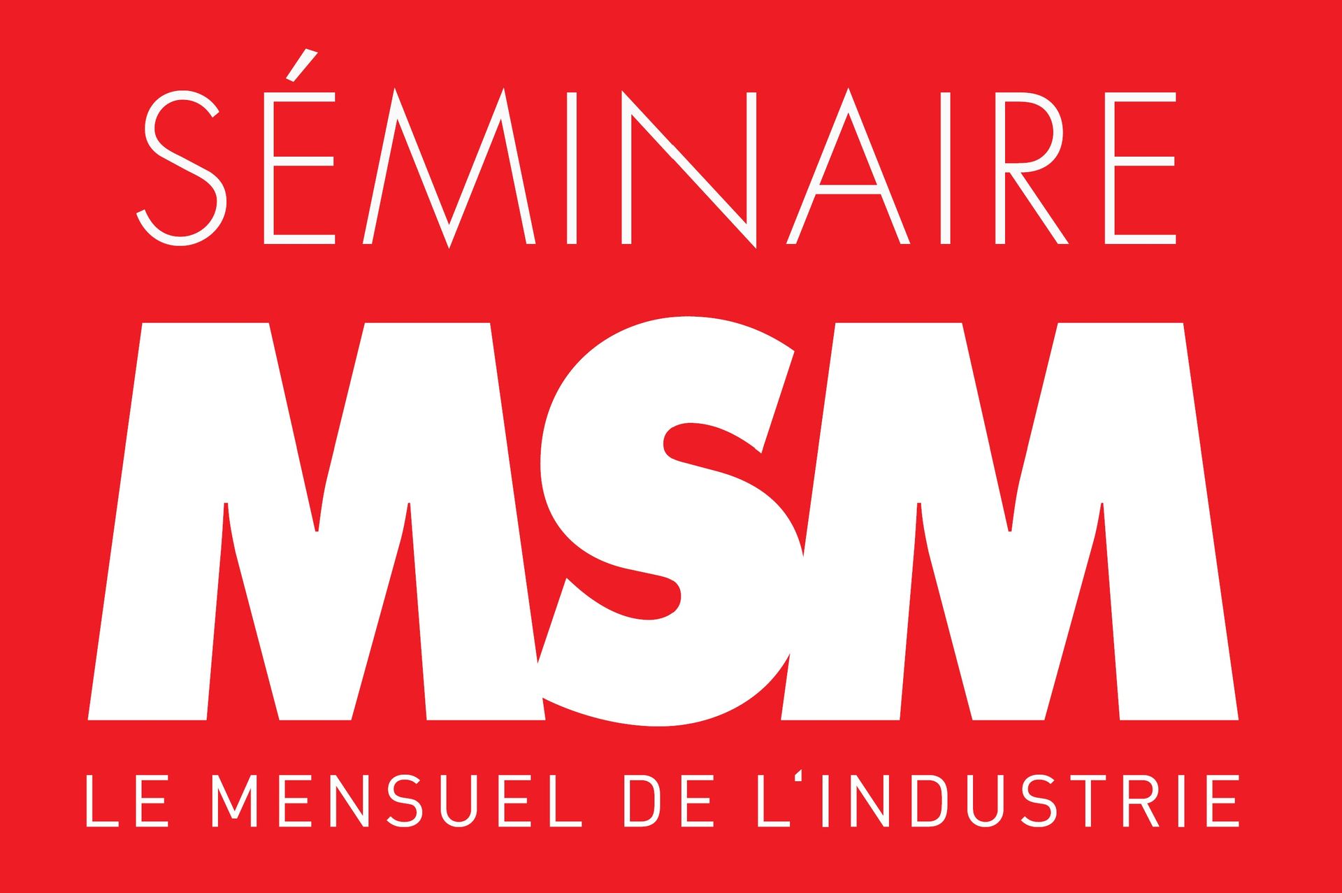 Séminaire MSM Séminaire MSM