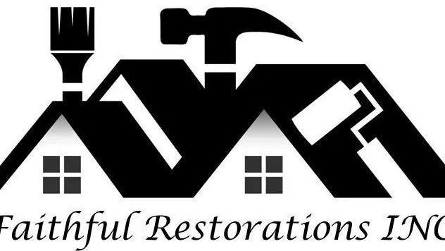 Faithful Restorations INC