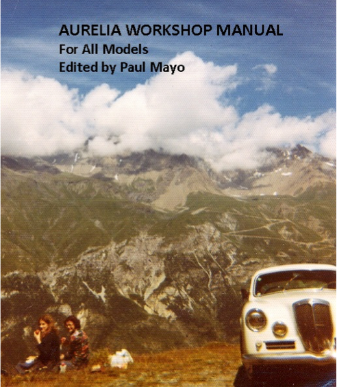 An aurelia workshop manual for all models edited by paul mayo