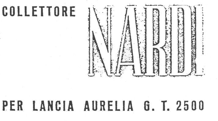A black and white sign that says collettore narde per lancia aurelia g. t. 2500
