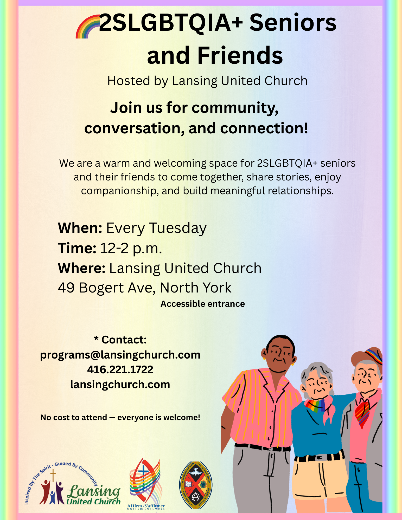 2SLGBTQIA+ seniors and friends group. Tuesdays 12-2 in the Studio. No cost. All are welcome. 