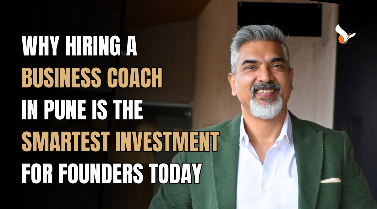 Business Coach in Pune mentoring a founders through business growth strategies 