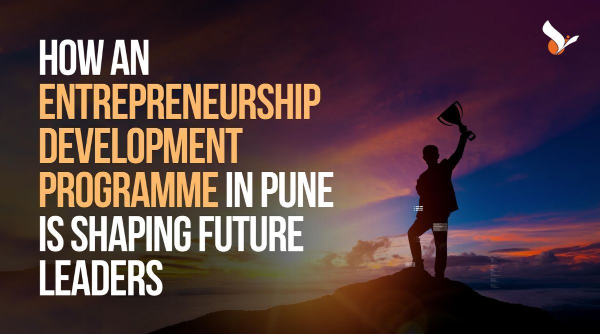 Entrepreneurship Development Programme | Chrysalis Pune