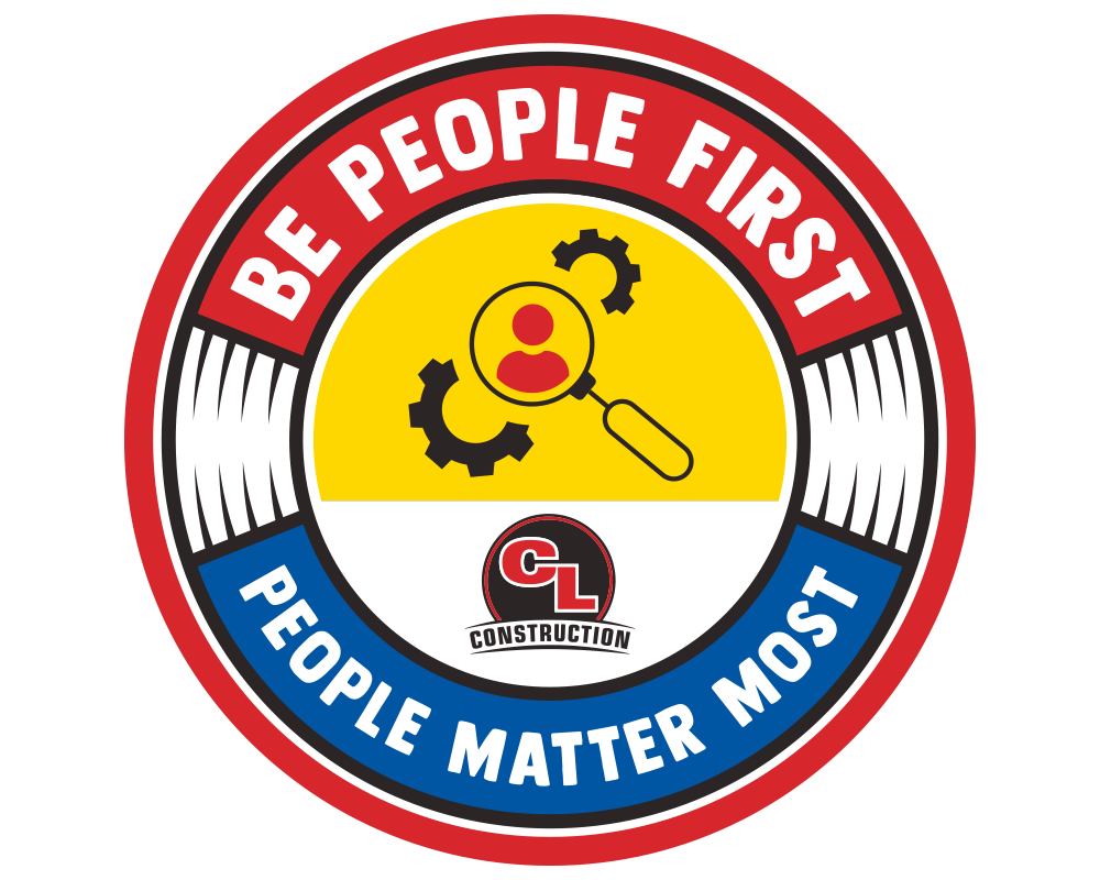 CL Construction Core Values Be People First