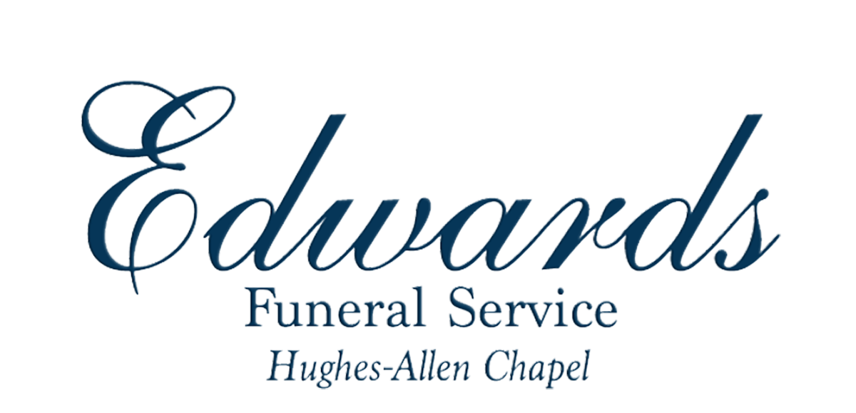 Our Story | Edwards Funeral Service, Hughes-Allen Chapel