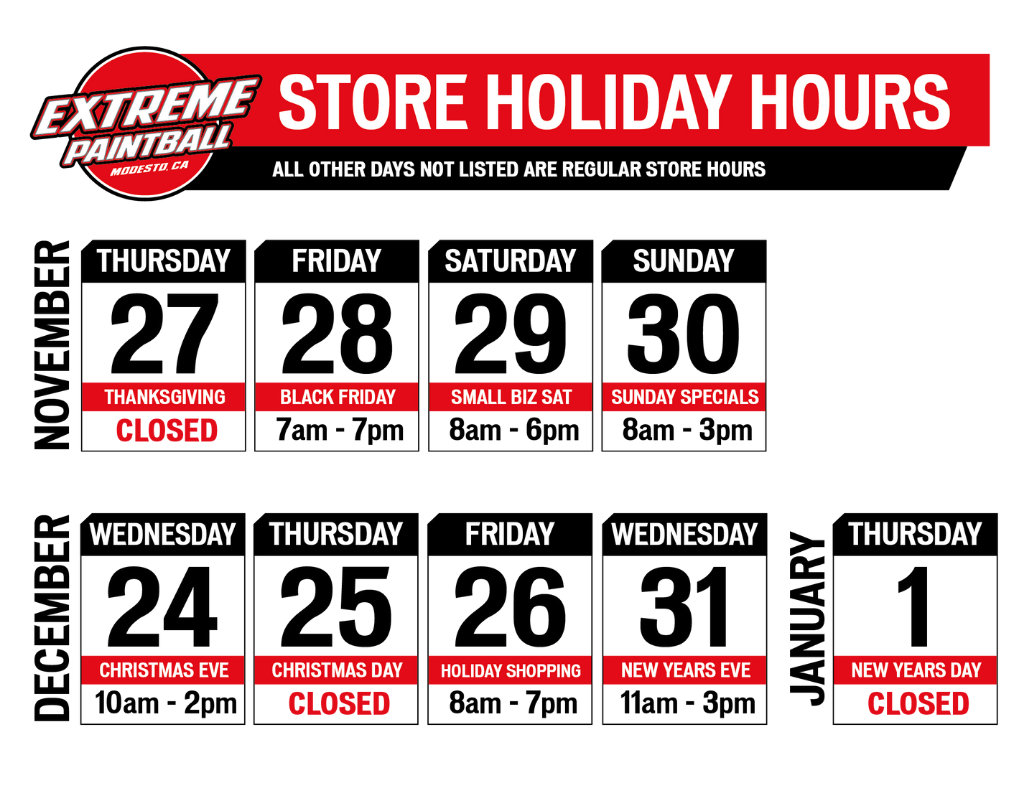 Extreme Paintball Store Holiday Hours 2023