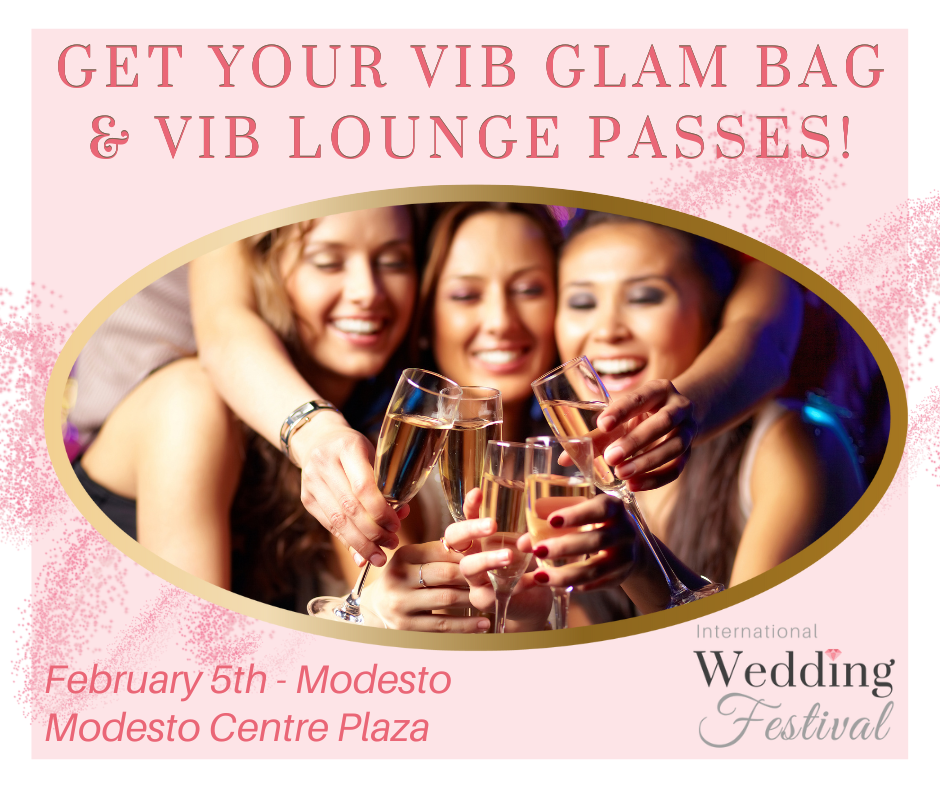 VIB Very Important bride VIB Lounge VIB Swag Bag Premium Tickets