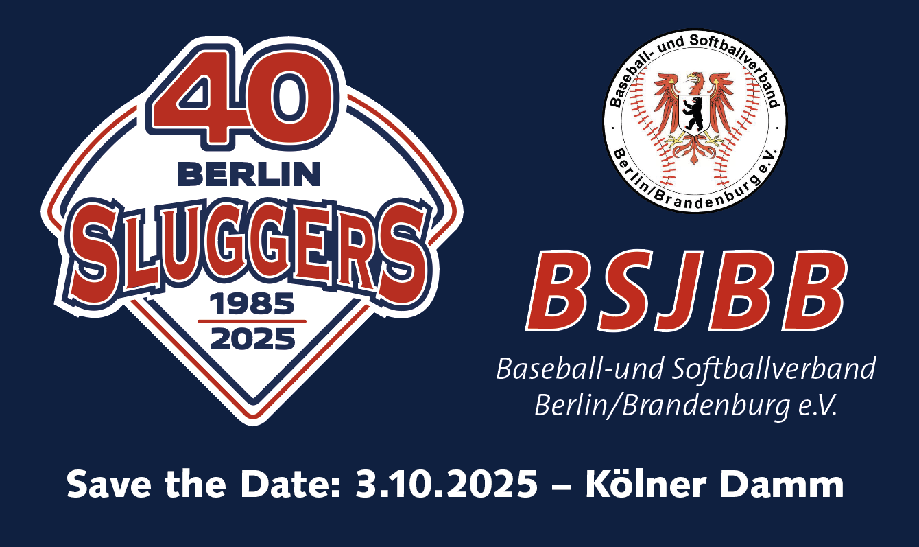 40 Jahre Berlin Sluggers & Herbstfest der BSJBB am 3.10.2025 am Kölner Damm