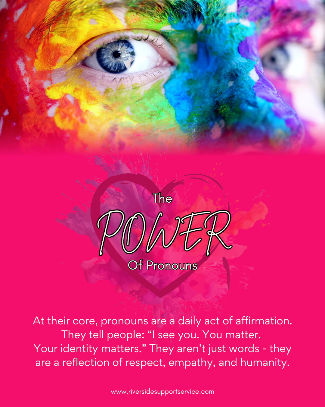 Read our blog on “The Power of Pronouns” and learn why pronouns matter in creating respect, inclusivity, and understanding.