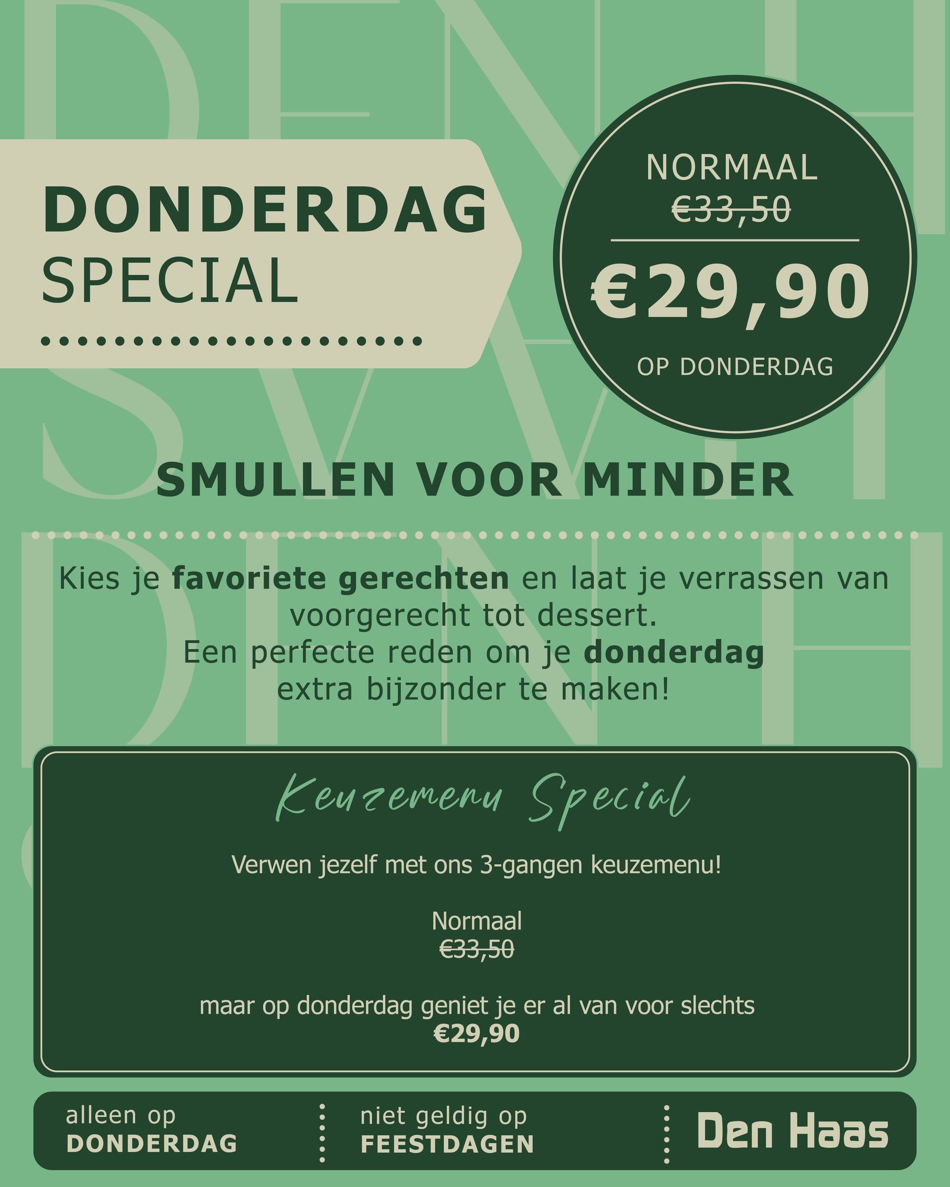 Promotieflyer voor Den Haas, met reclame voor een driegangenmenu op donderdag, afgeprijsd van € 33,50 naar € 29,90.
