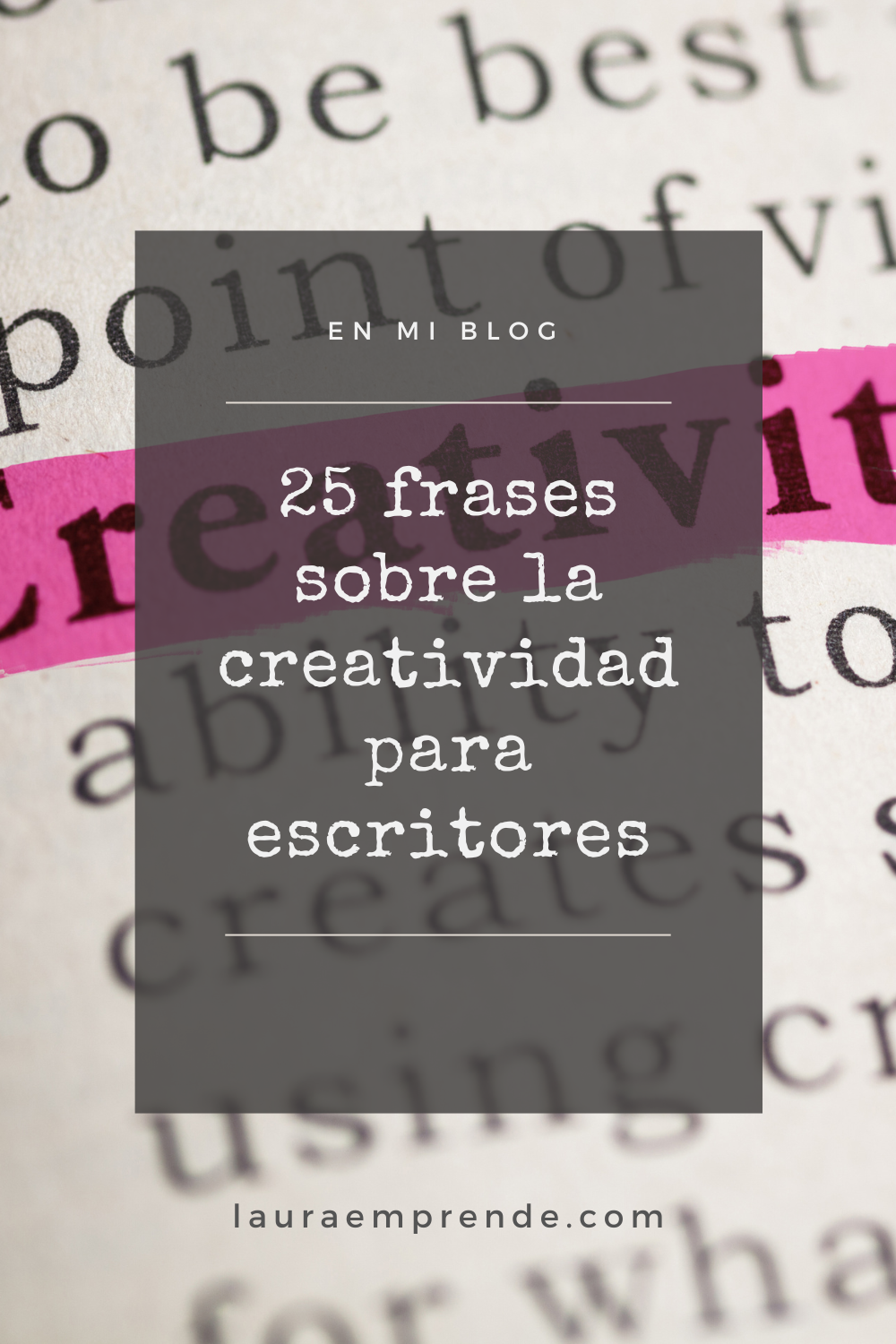 frases sobre la creatividad para escritores