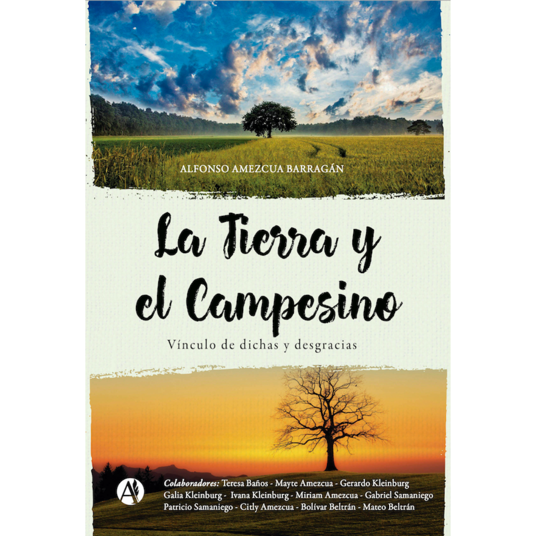 la tierra y el campesino alfonso amezcua