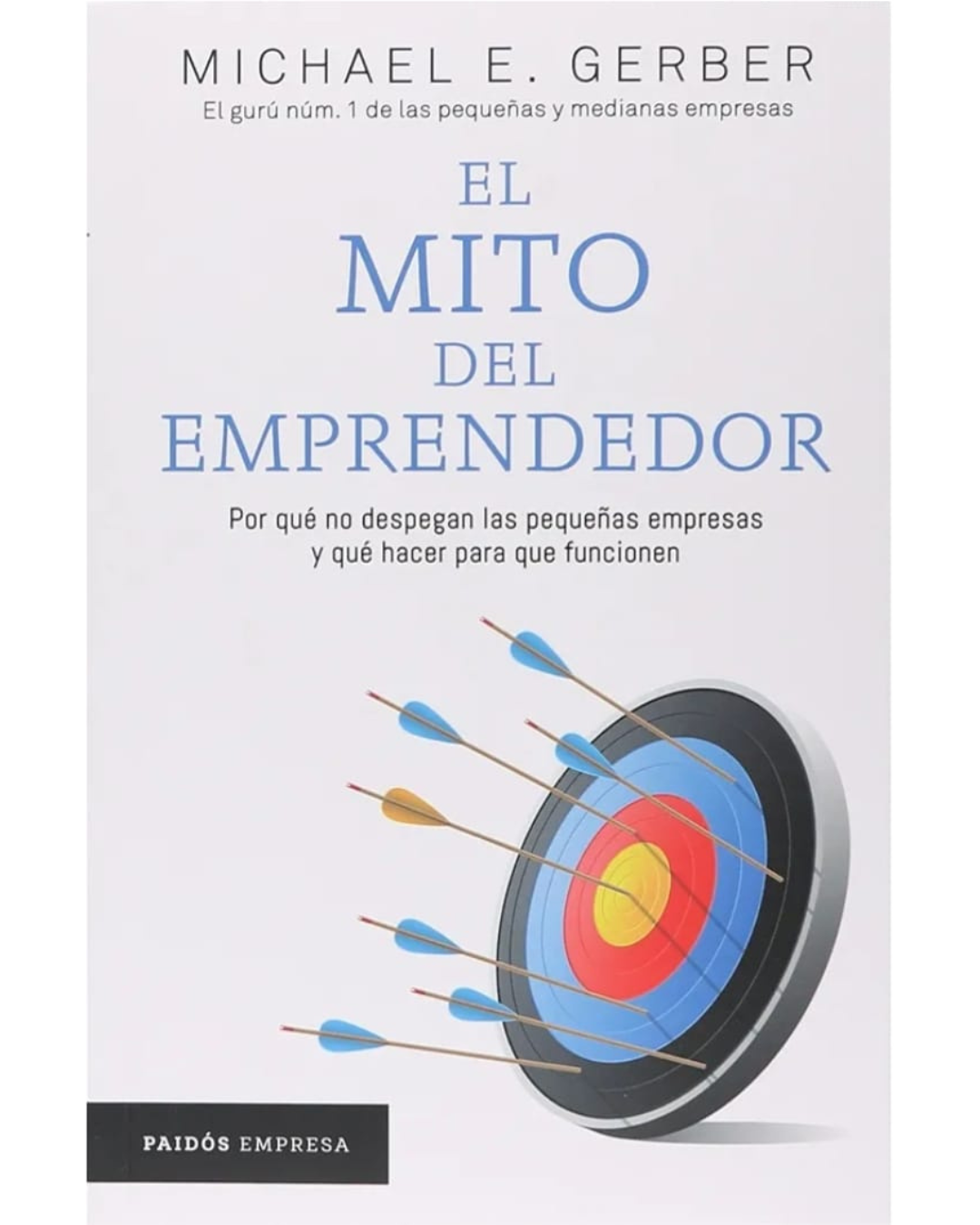 el mito del emprendedor michael gerber