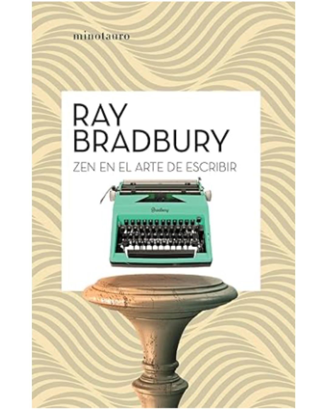 zen en el arte de escribir ray bradbury
