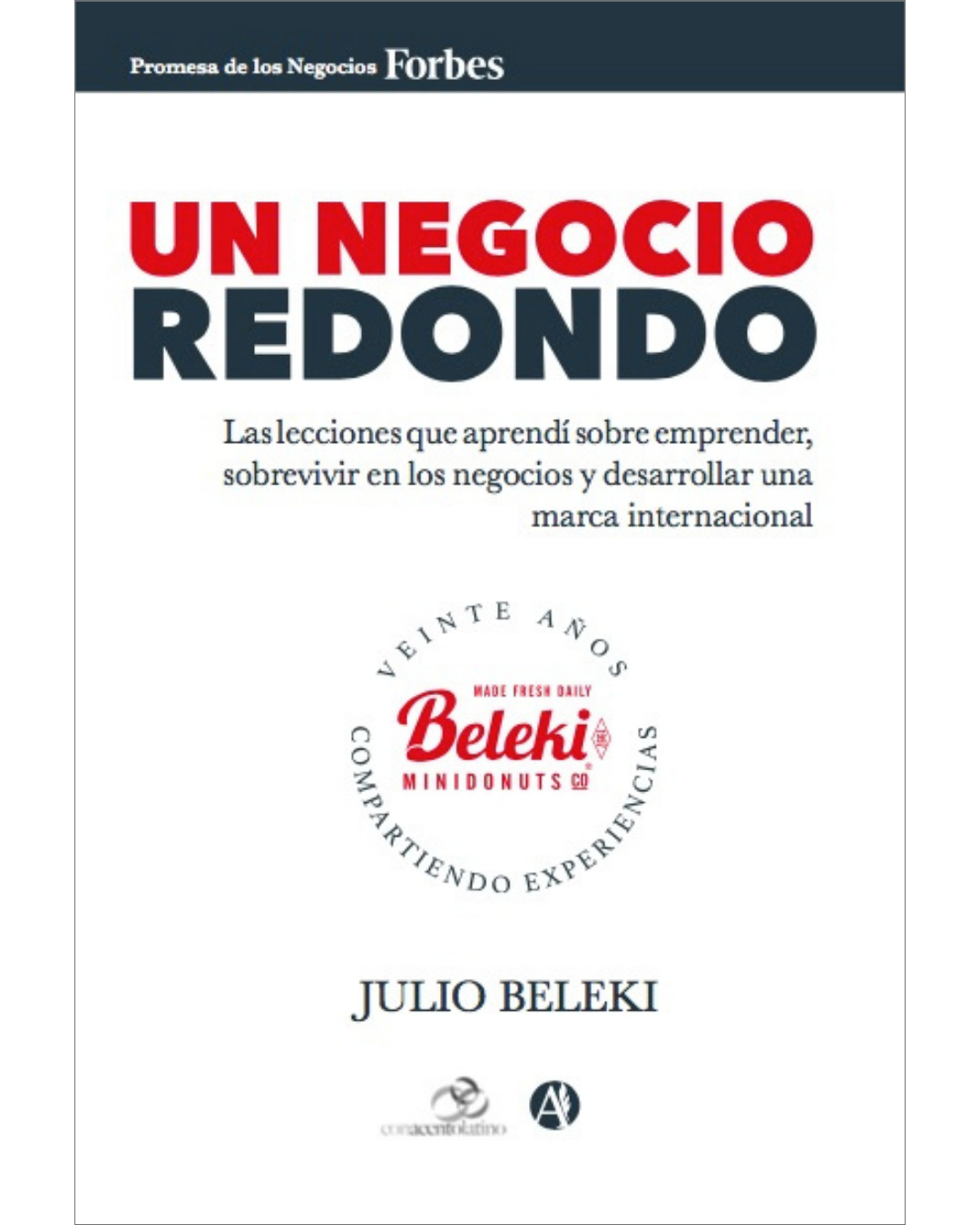 un negocio redondo julio beleki