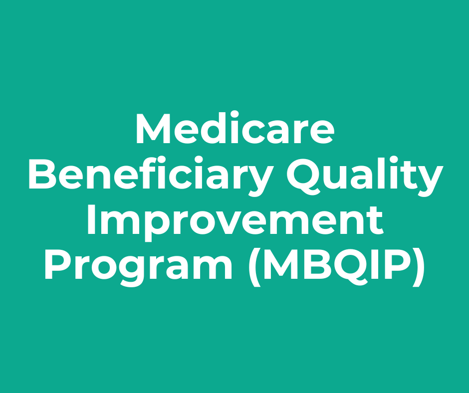 A green background with white text that says medicare beneficiary quality improvement program