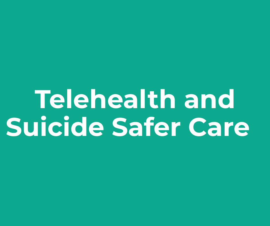 Telehealth and Suicide Safer Care with Dr. Frederic Reamer